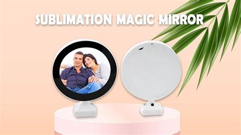 Creating Personalized Gifts with Magic Mirror Sublimation